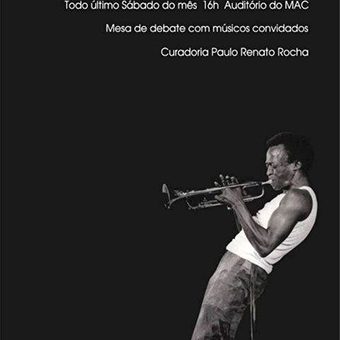 29/09 ( SÁBADO – 16h ) – Cine Jazz no Auditório do Mac celebra Miles Davis, com Paulinho Guitarra