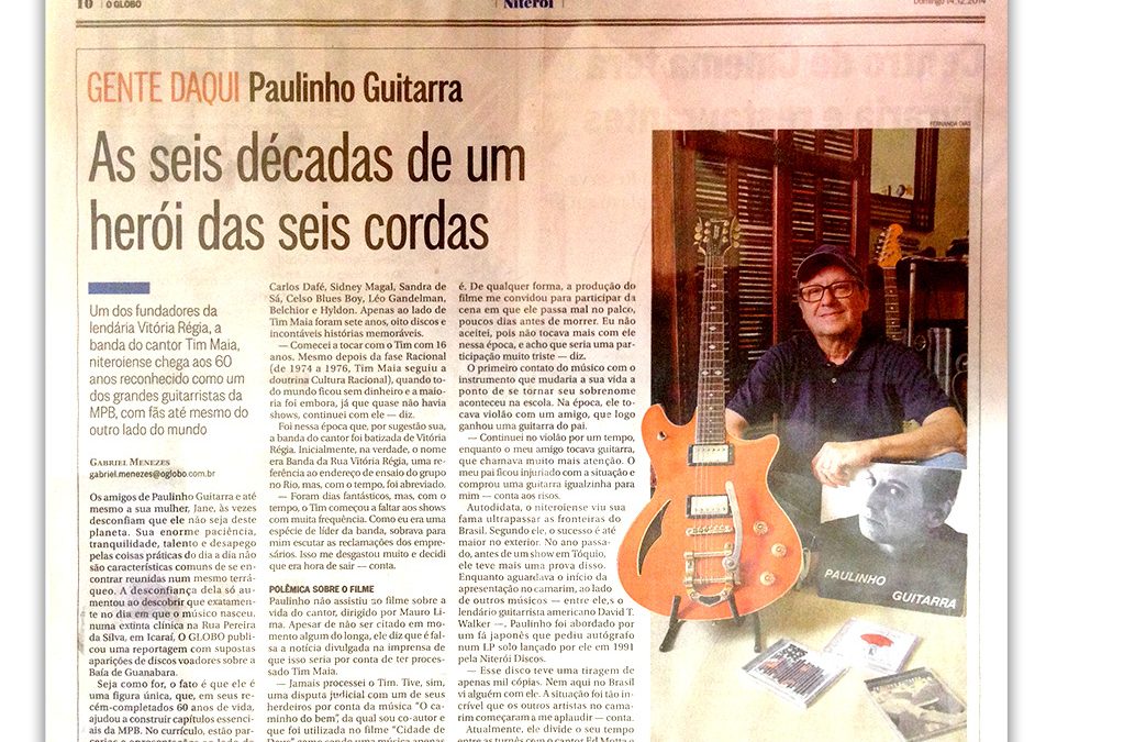 Jornal O Globo homenageia Paulinho Guitarra