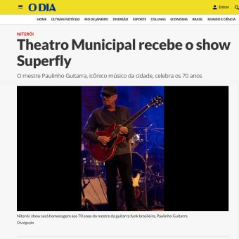 Jornal O Dia destaca o show Superfly de Paulinho Guitarra