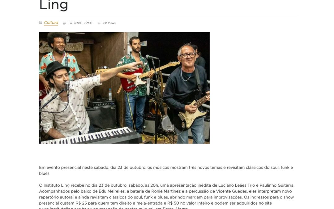 Revista Onne & Only divulga show de Luciano Leães Trio e Paulinho Guitarra no Instituto Ling
