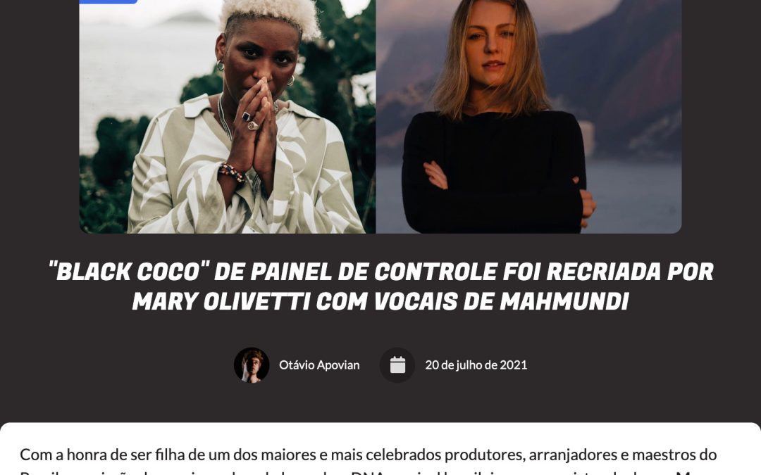 Single Black Coco, de Mary Olivetti, com participação de Paulinho Guitarra, ganha review no site We Go Out